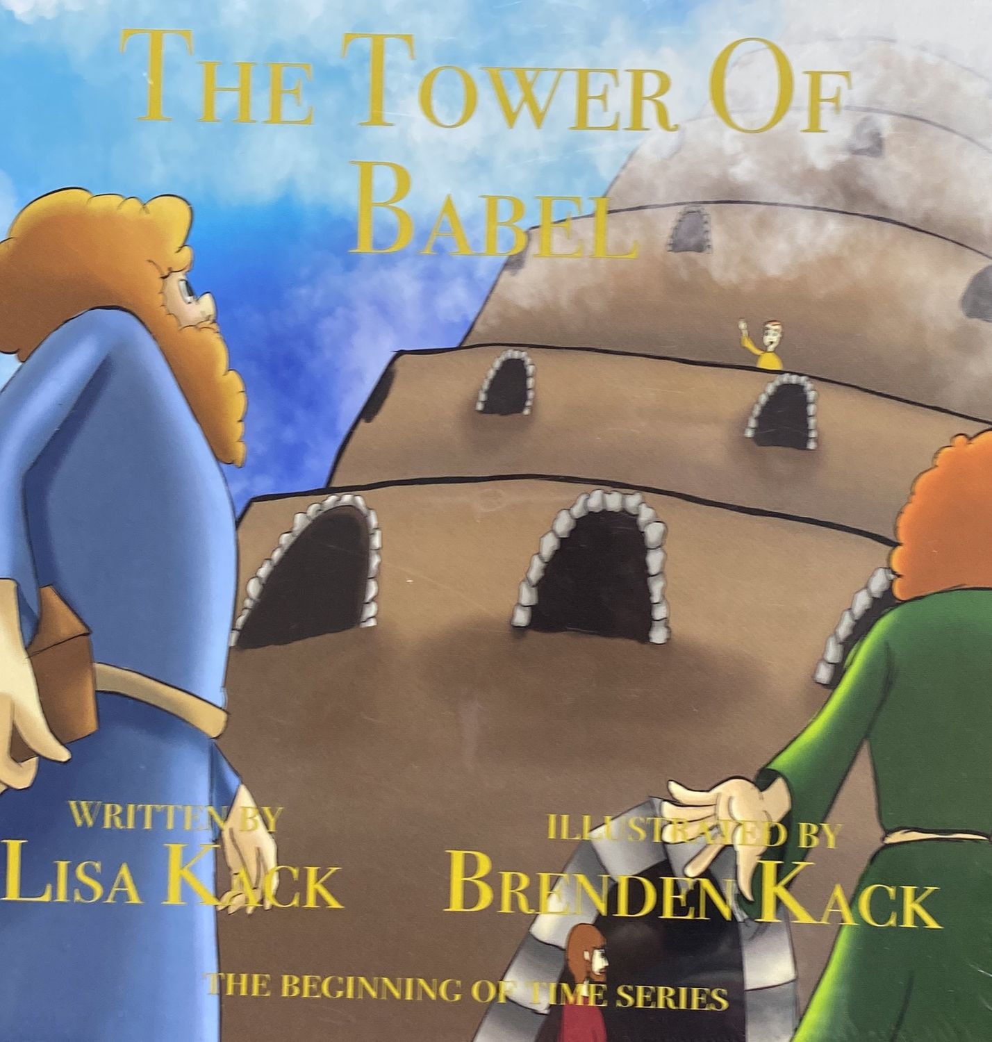 The Beginning of Time: Tower of Babel