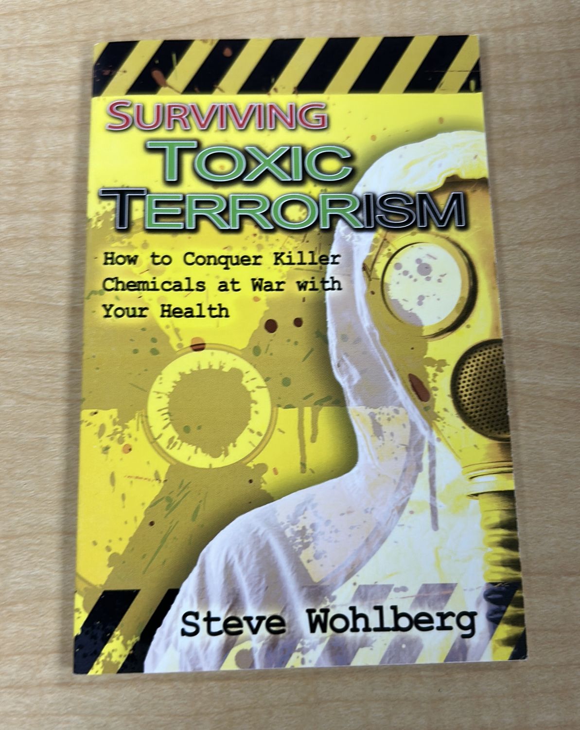 Surviving Toxic Terrorism