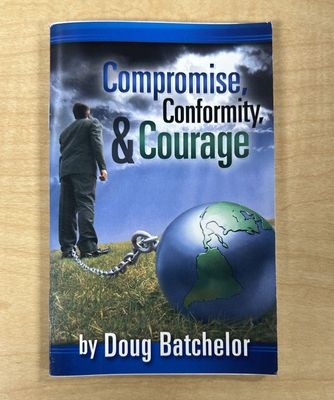 Compromise, Conformity &amp; Courage - DB