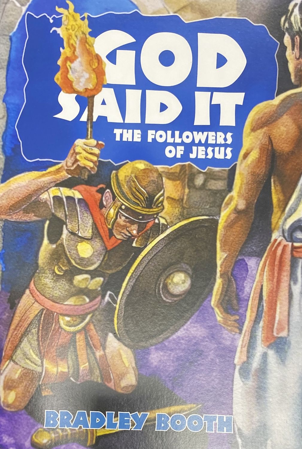 GID SAID IT THE FOLLOWERS OF JESUS