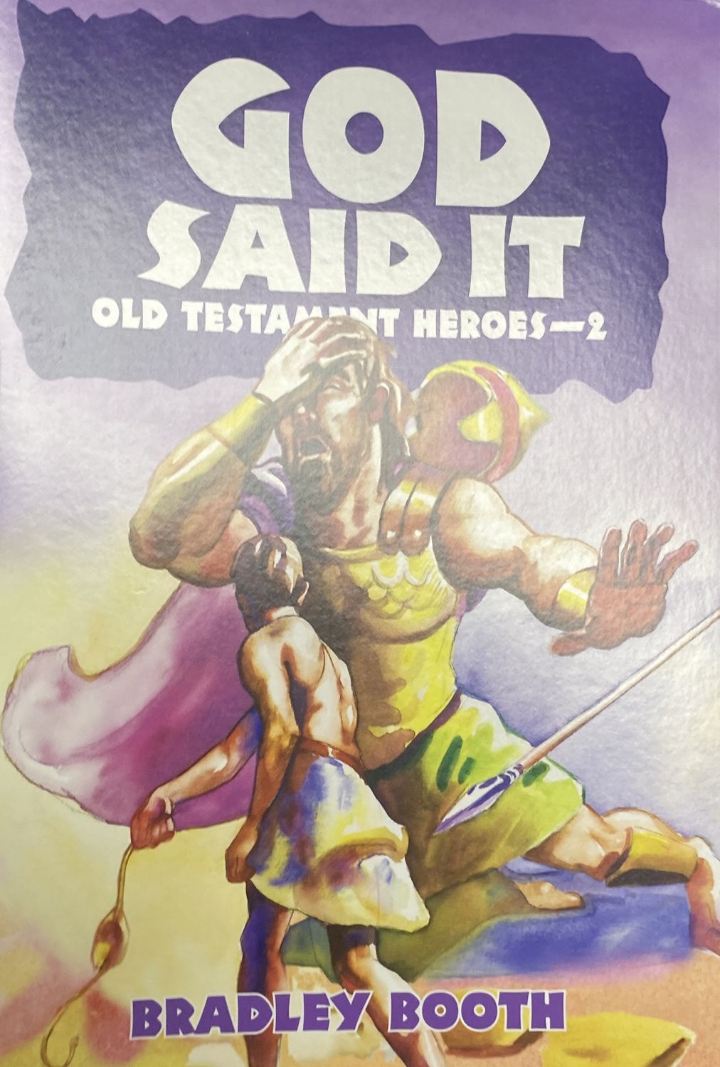God Said It Old Testament Heroes 2