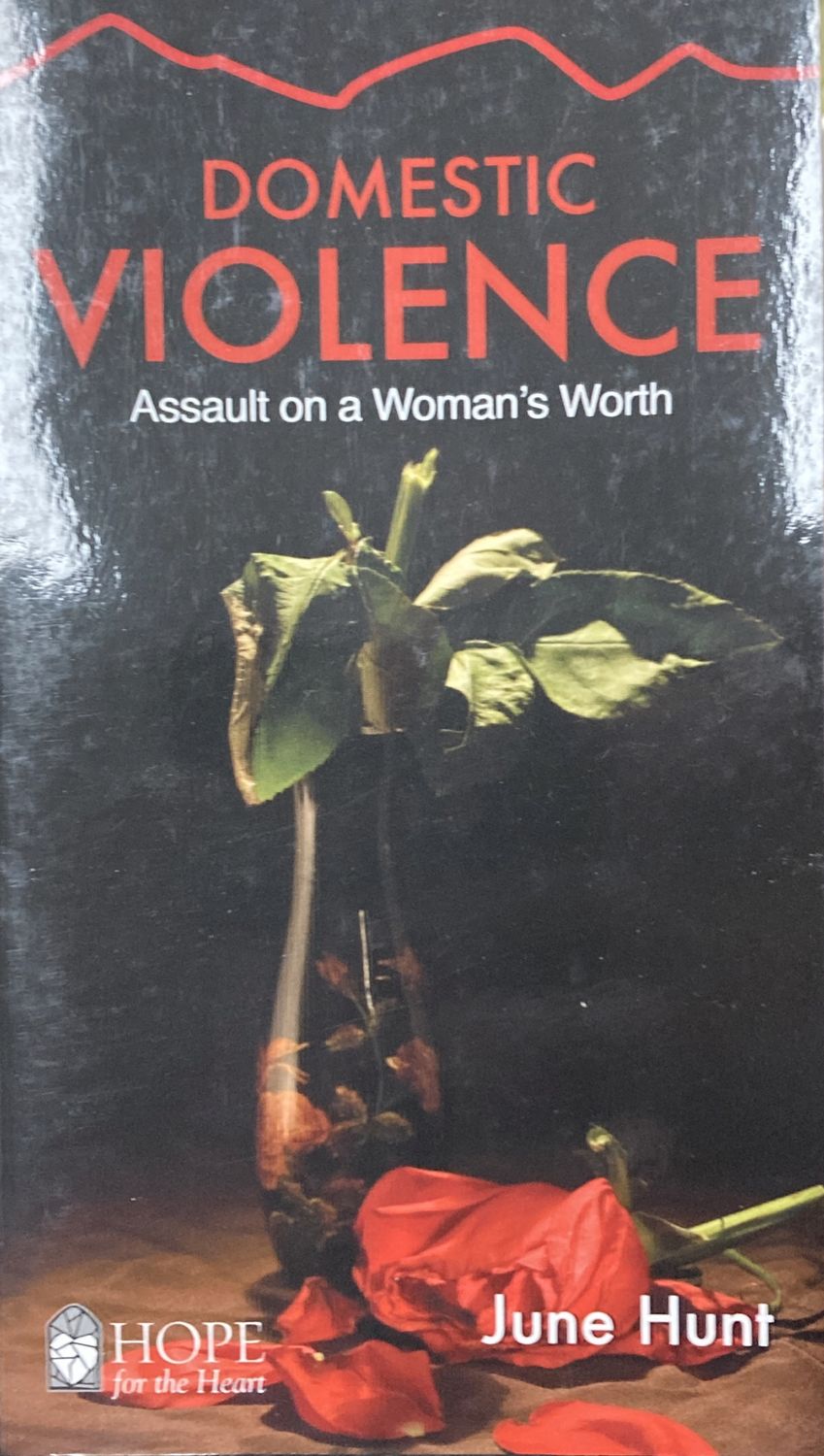 Domestic Violence (Hope for the Heart)