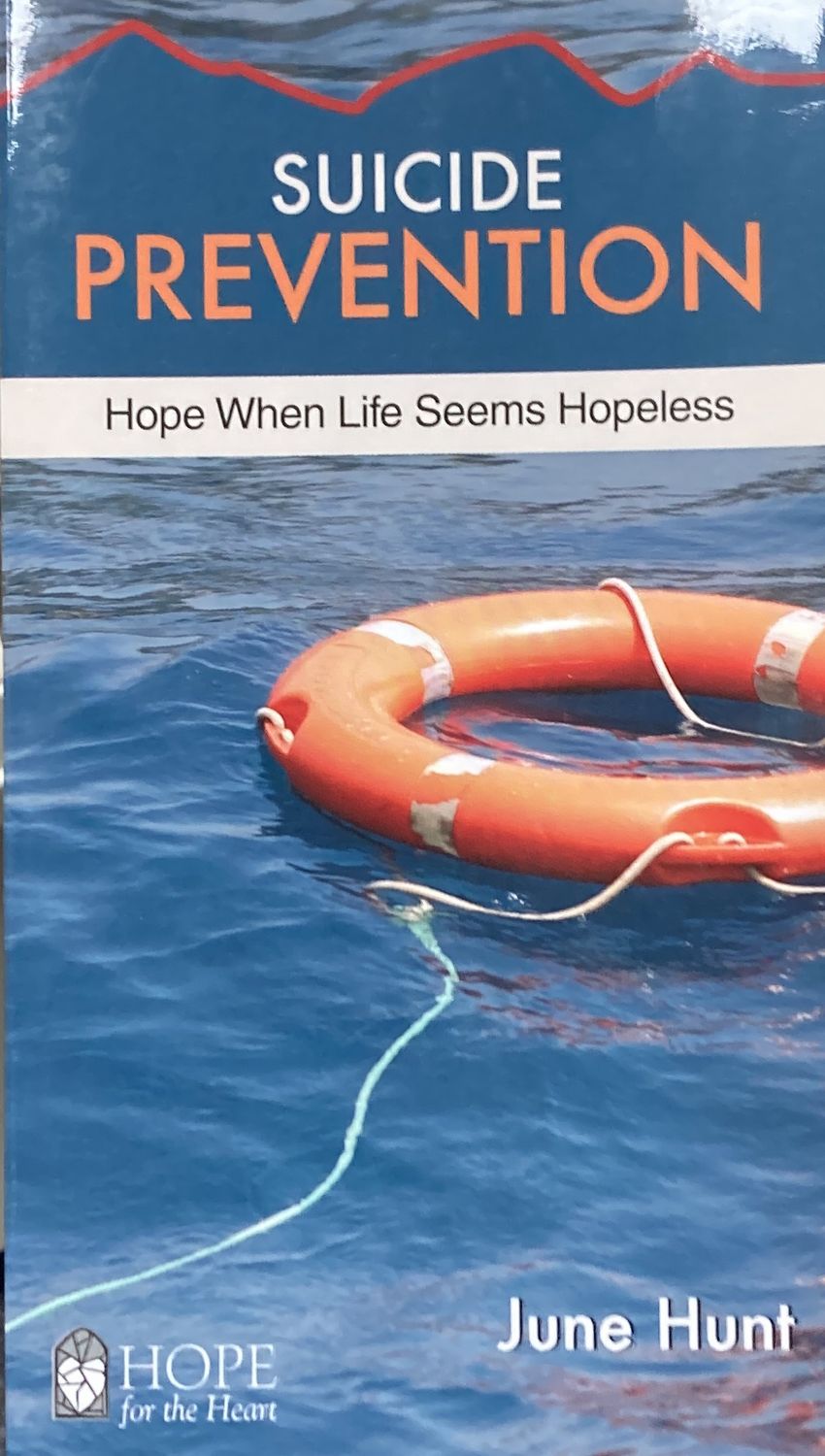 Suicide Prevention (Hope for the Heart)