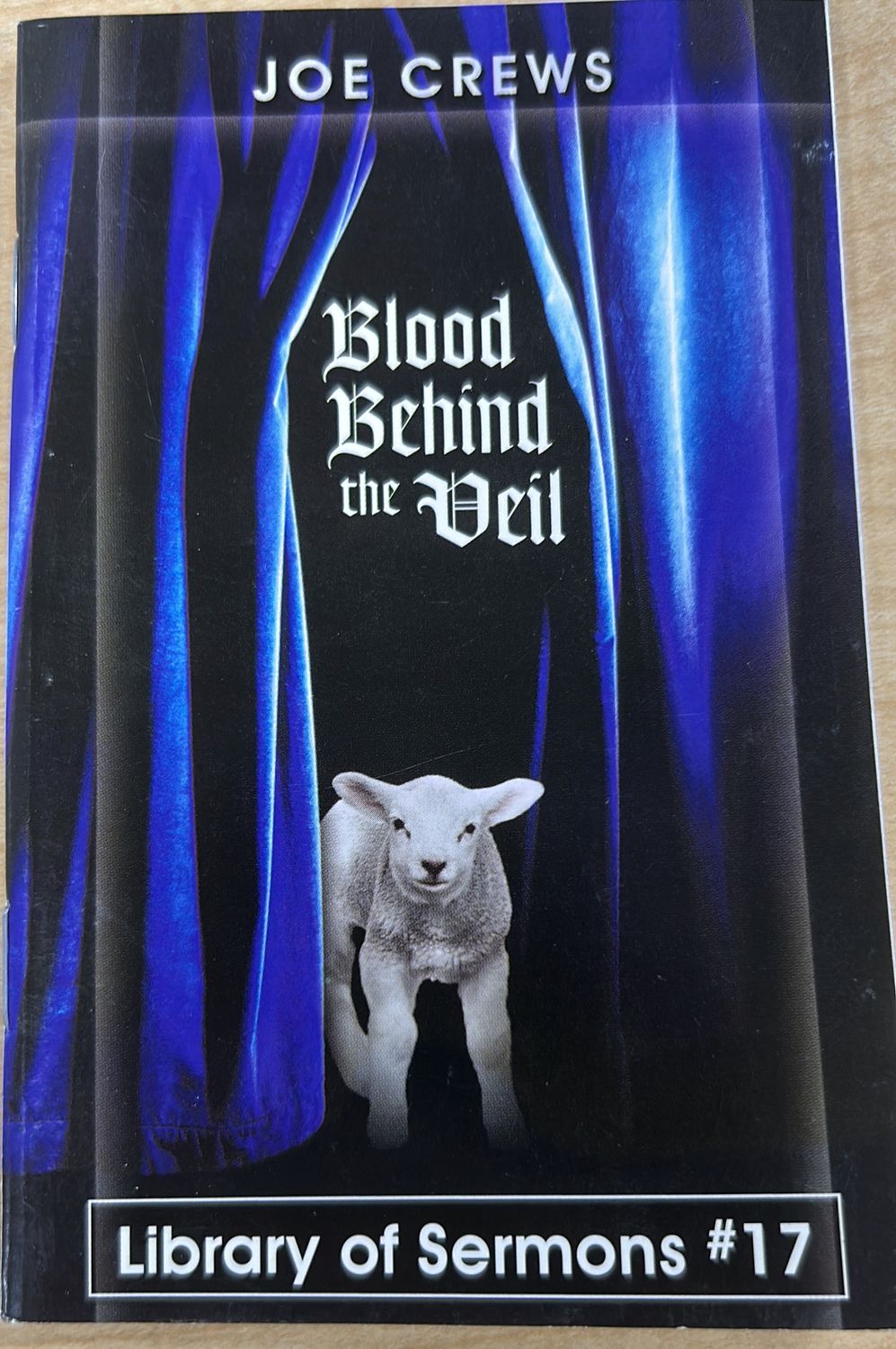 Joe Crews #17 -Blood Behind the Veil