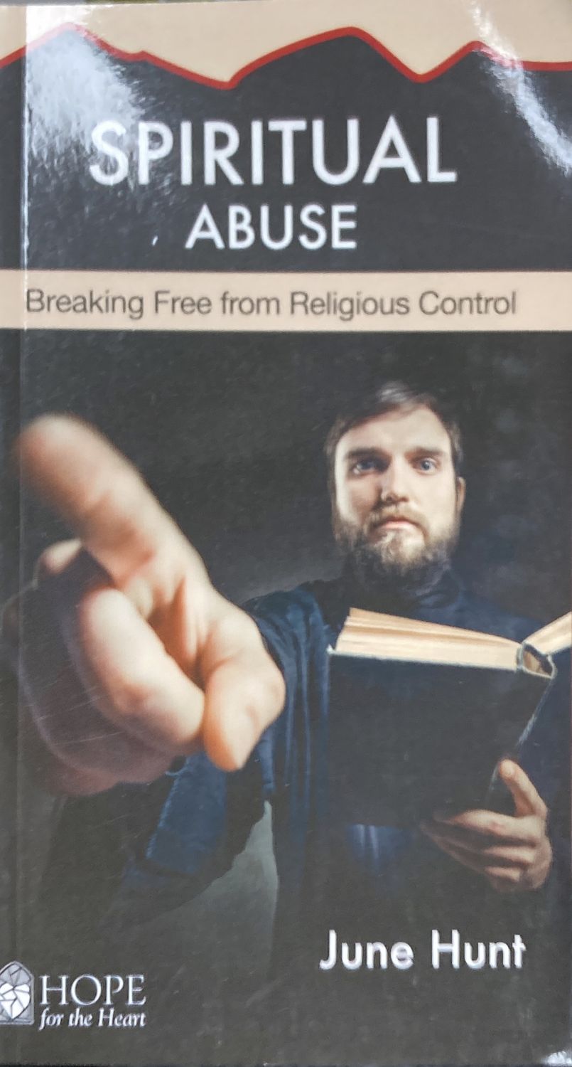 Spiritual Abuse (Hope for the Heart)
