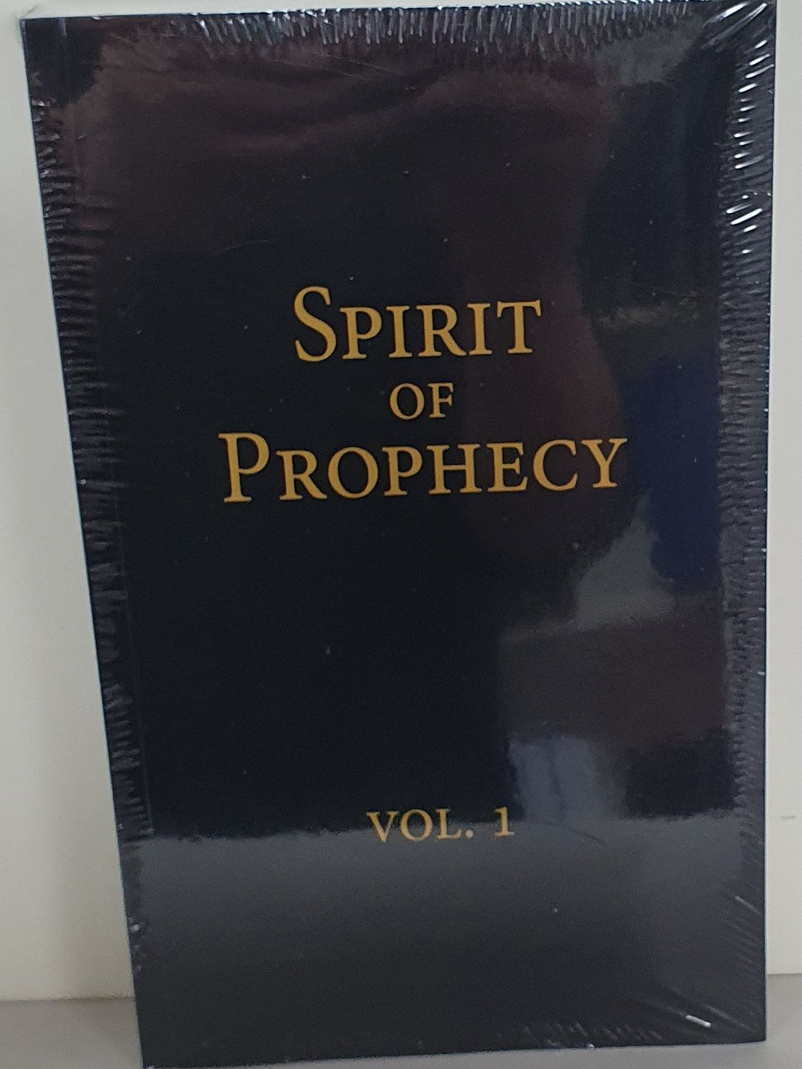 Spirit of Prophecy Volume 1