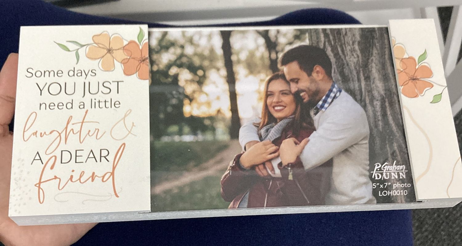 Photo Frame Some Days You Just Need.