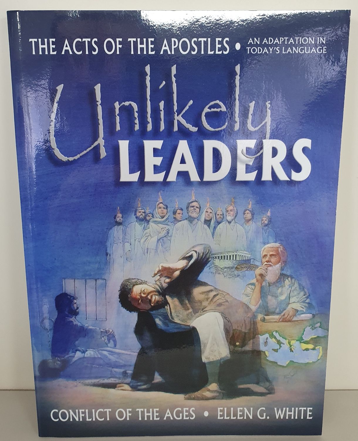 4. Unlikely Leaders -adap. Acts of the Apostles