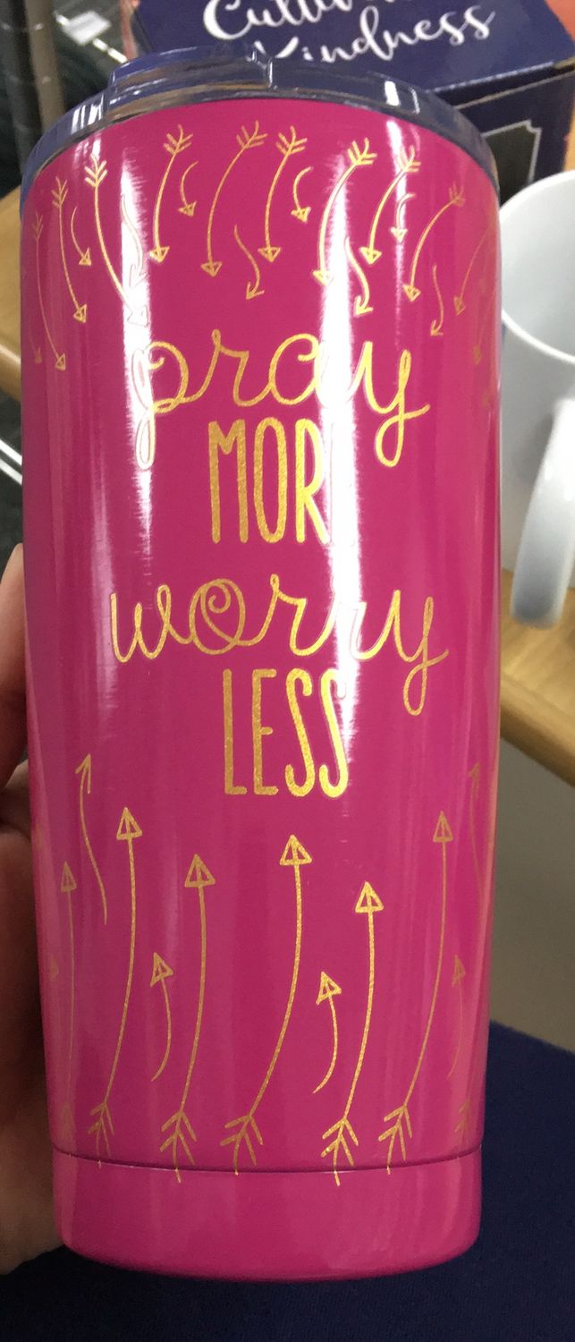 Tumbler Pray More Hot pink w/gold accent.