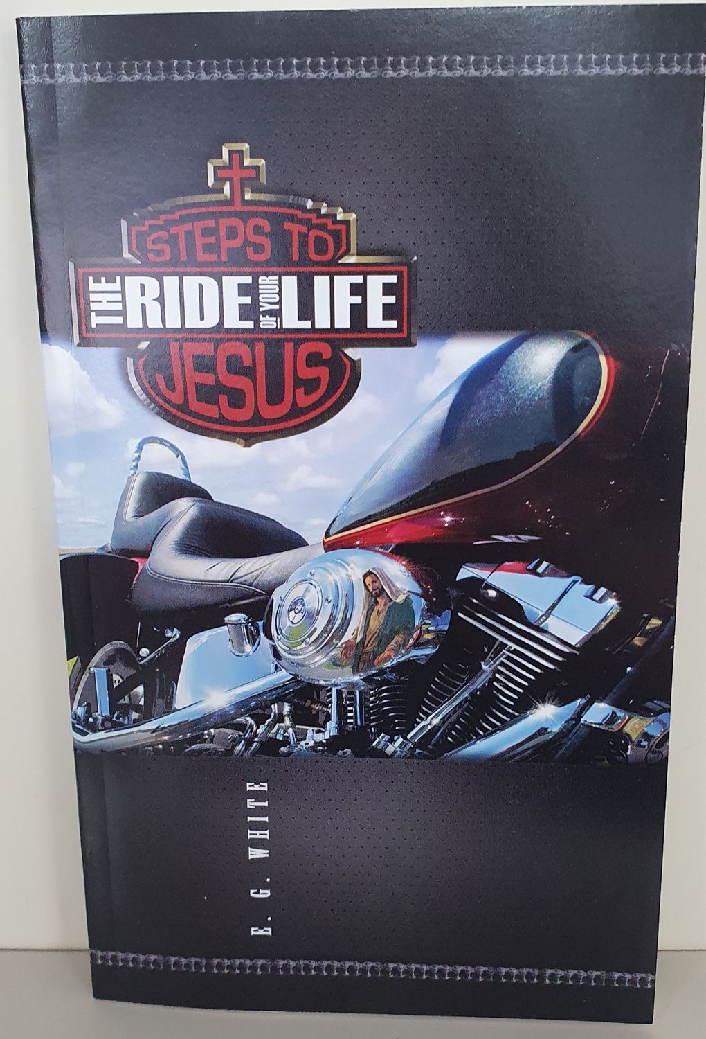 Steps to Jesus - The Ride of Your Life