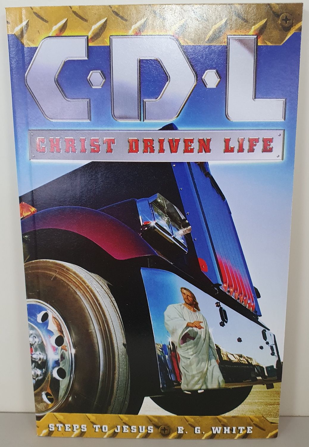 Steps to Jesus - Christ Driven Life
