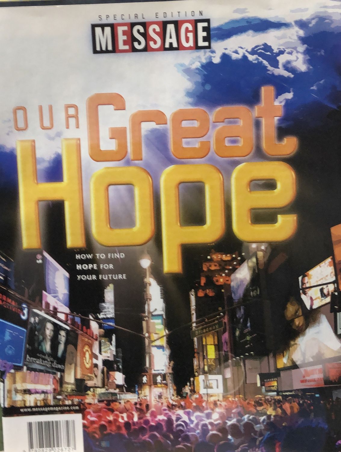 Message Magazine - Our Great Hope
