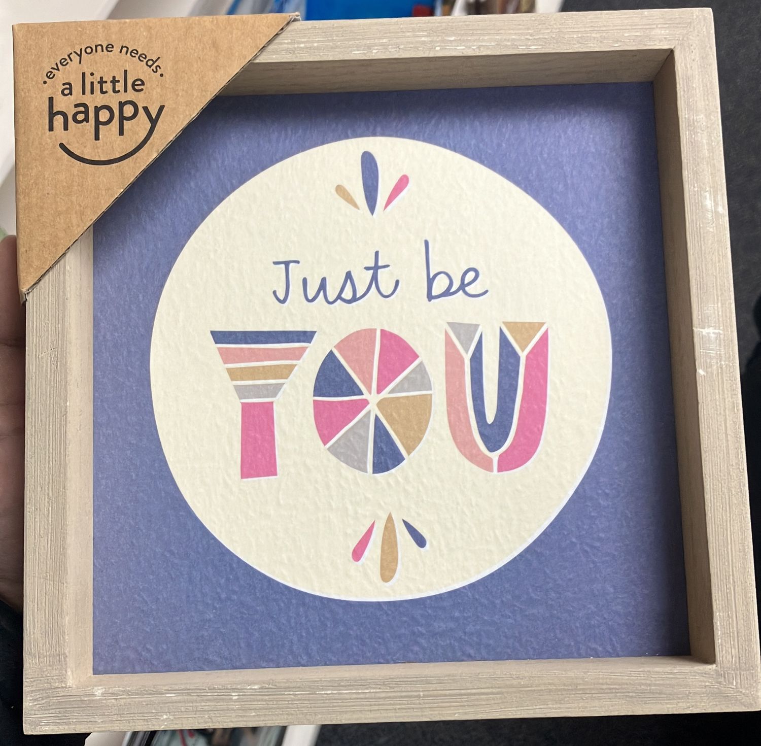 Wall Decor Just Be You.