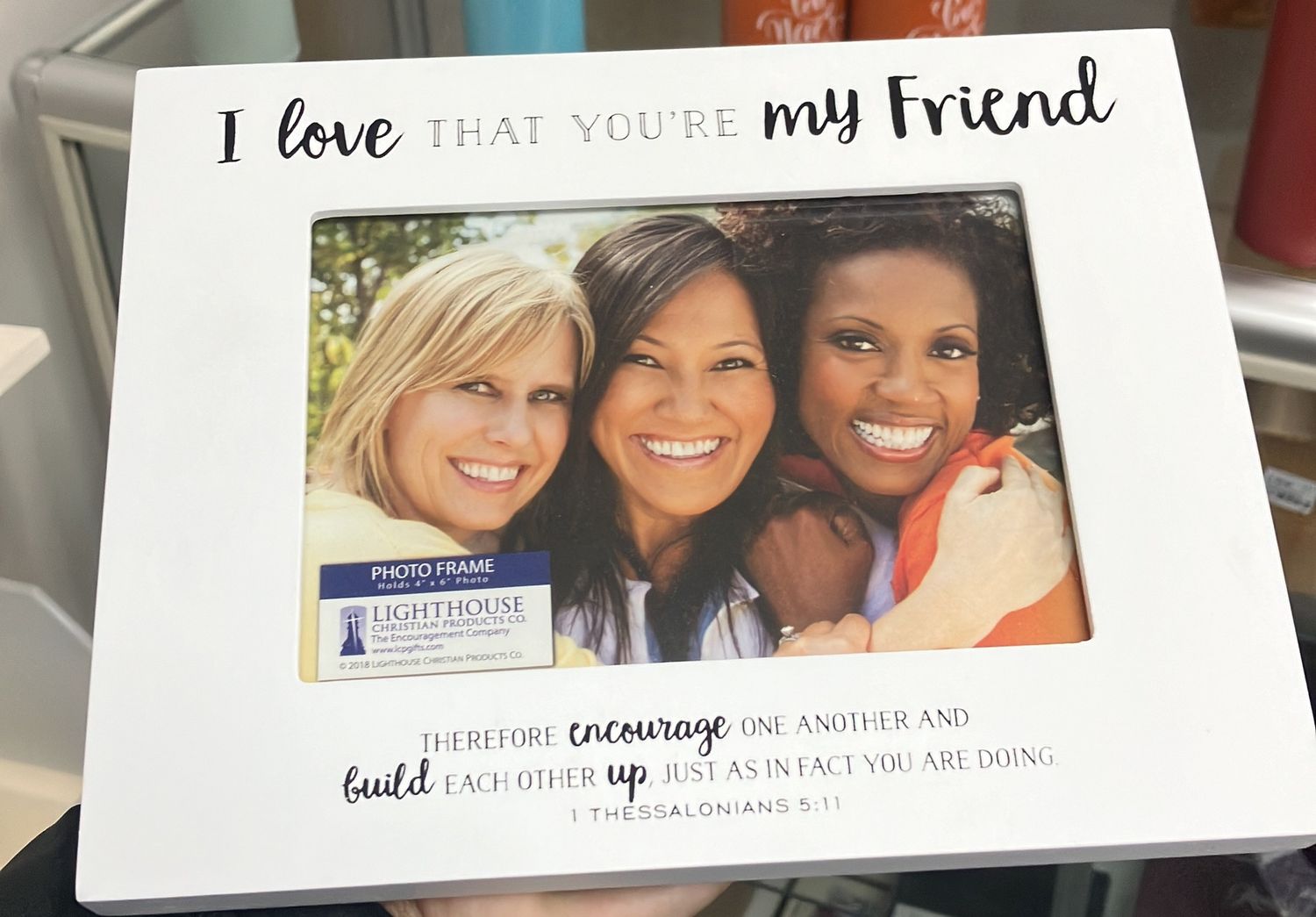 I love that you’re my friend photo frame.
