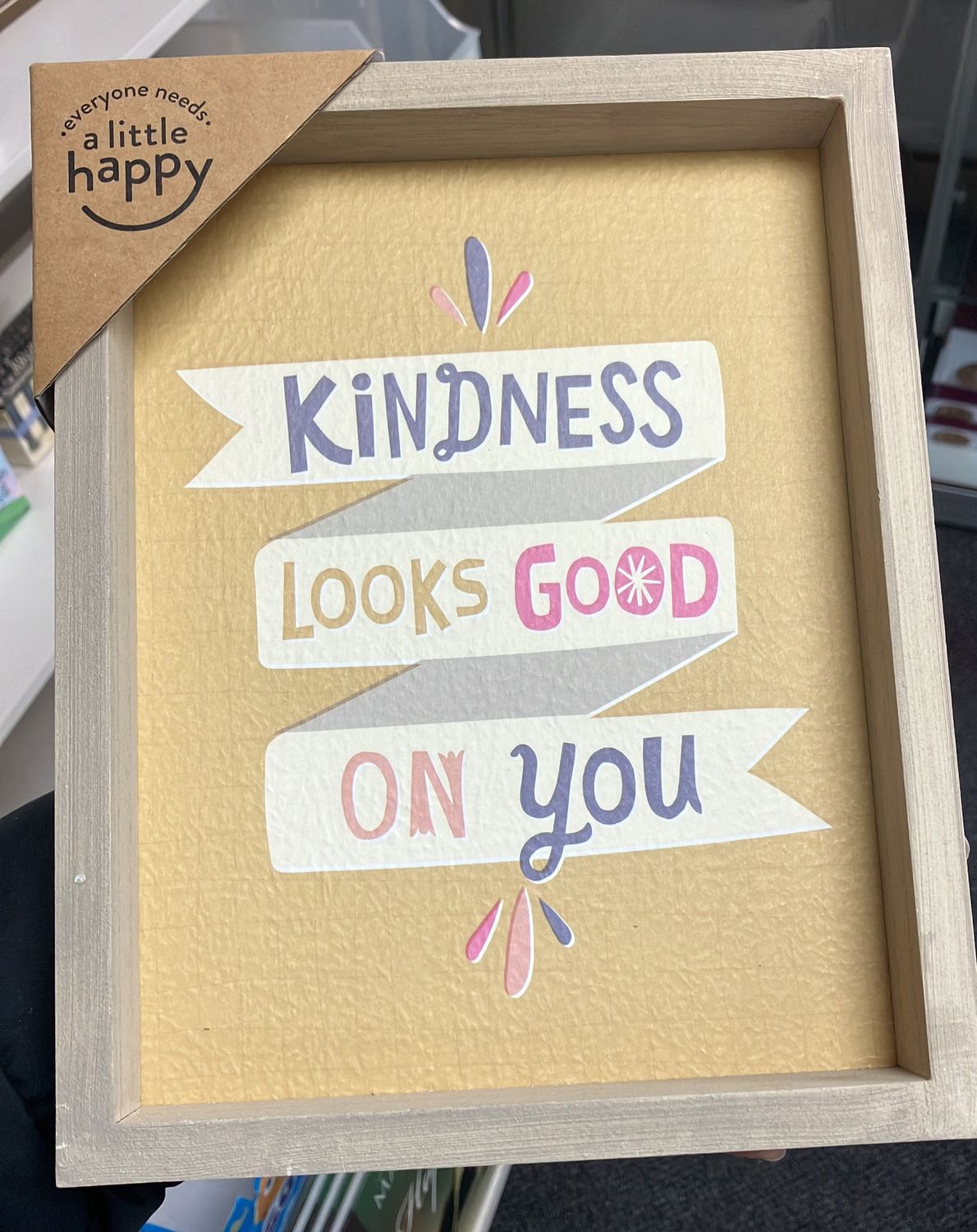 Wall Decor Kindness Looks Good on You.