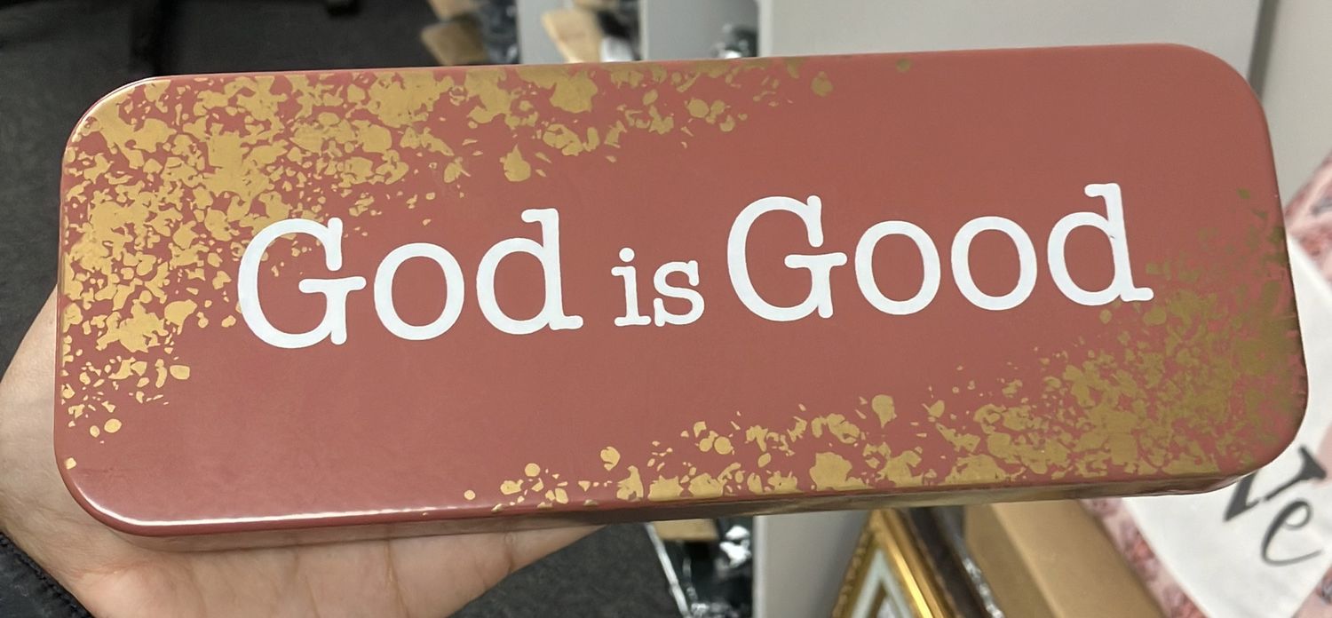 Plaque Metal God Is Good