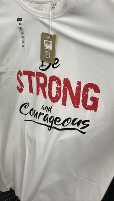 Tshirt Be Strong &amp; Courageous White LGE