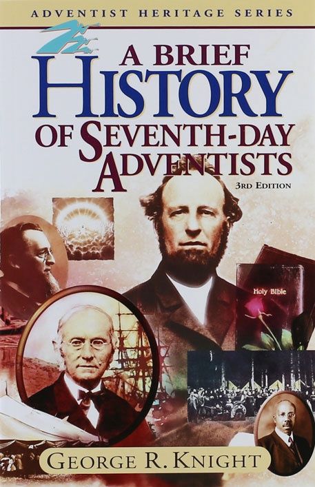 A Brief History Of SDA&#39;s 3rd Ed