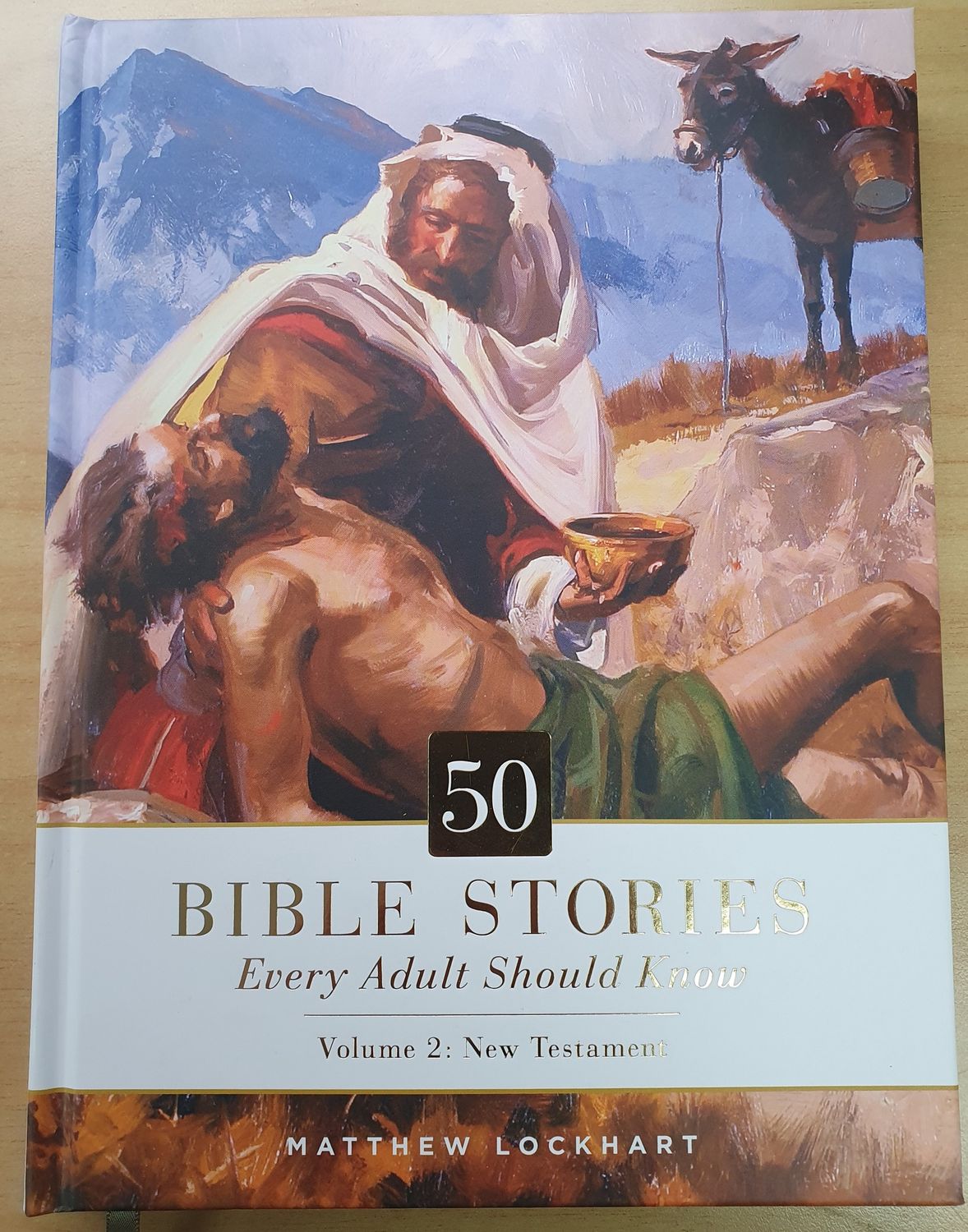 50 Bible Stories Every Adult Should Know Vol 2 - NT