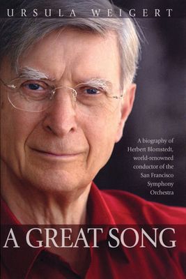 A Great Song - bio Herbert Blomstedt