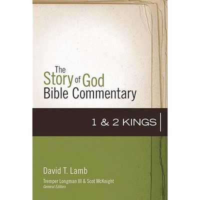 1–2 Kings (10) (The Story of God Bible Commentary)