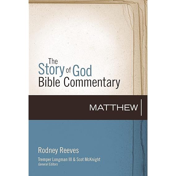 Matthew (1) (The Story of God Bible Commentary)