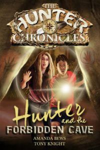 Hunter Chronicles 1 - Hunter & the Forbidden Cave