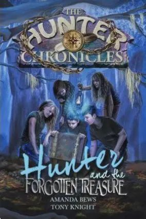 Hunter Chronicles 2 - Hunter &amp; the Forgotten Treasure