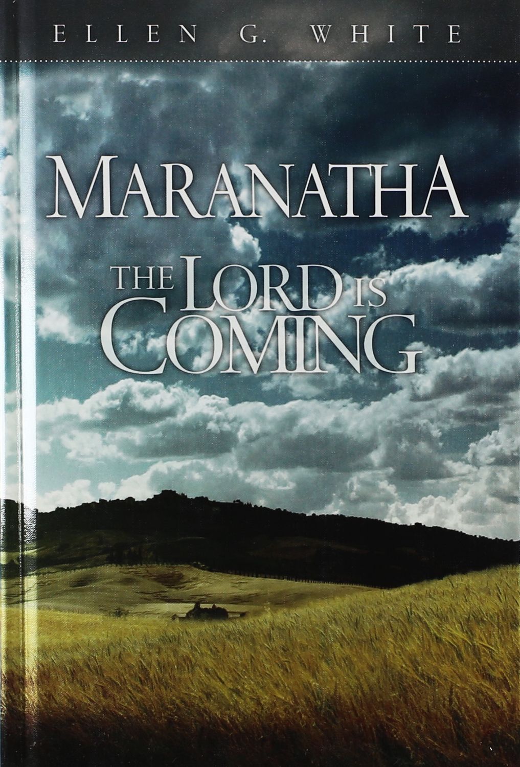 Maranatha the Lord is Coming EveDev15