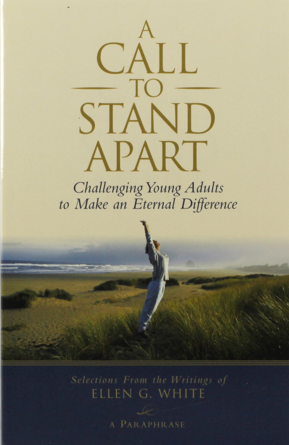Call to Stand Apart - EGW