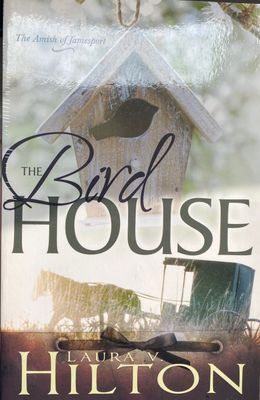 Birdhouse (Amish Jamesport #3)