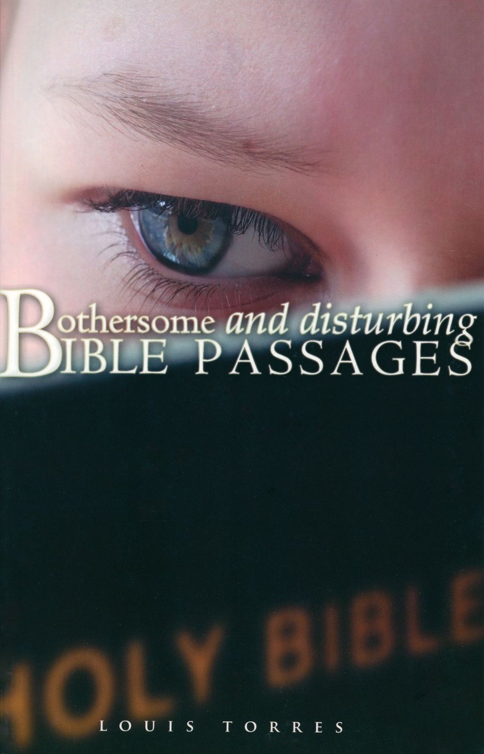 Bothersome&amp;Disturb Bible Pass.