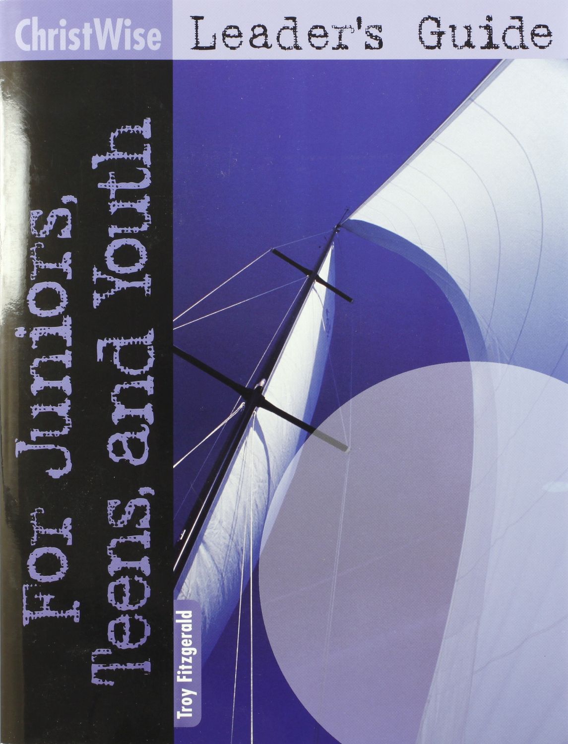 ChristWise Leader's Guide -All