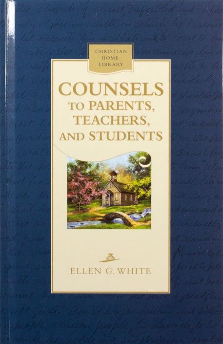 Counsels to Parents, Teachers...Hardback