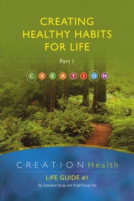 CREATION Health #1 Creating Healthy