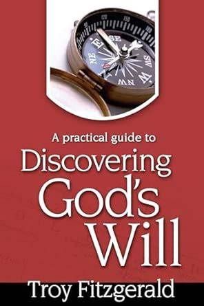 Discovering God's Will, Fitzgerald, Troy