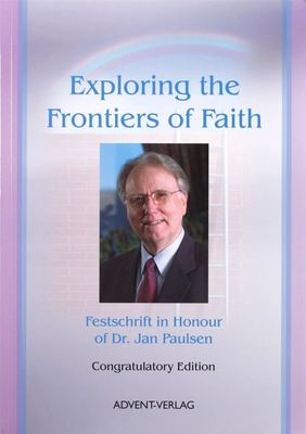 Exploring the Frontiers of Faith