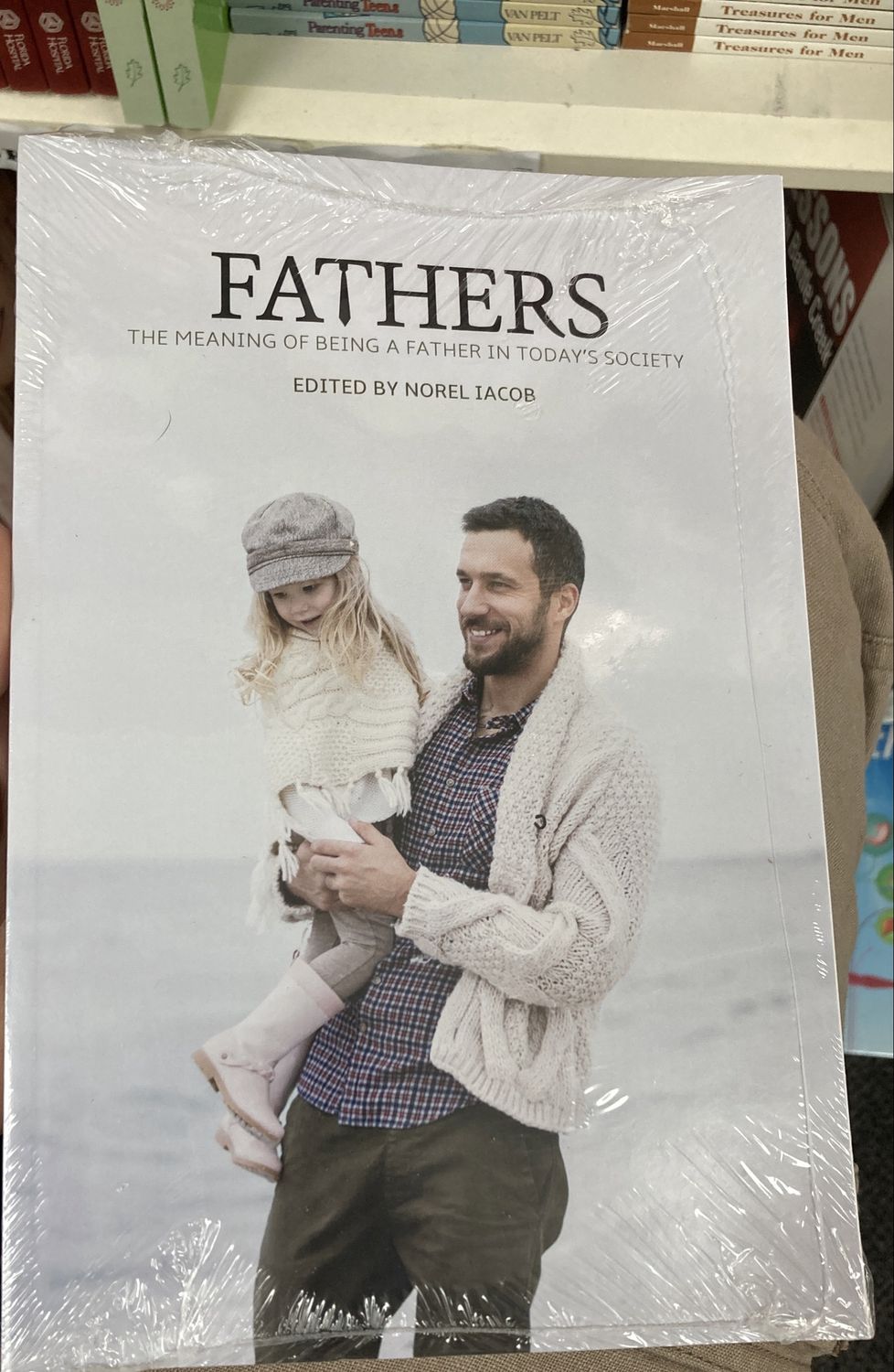 Fathers: The Meaning of Being a Father