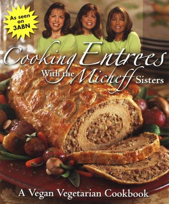 Cooking Entrees With The Micheff Sisters