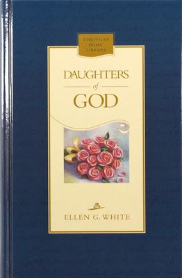 Daughters of God - E White