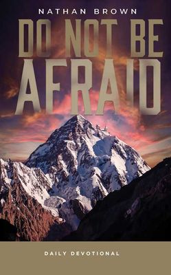 Do Not Be Afraid - Adult Devo 2025