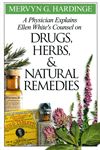 EGW Counsel Drugs, Herbs, Natural Remedi