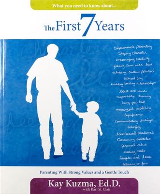 The First 7 (seven) Years- Dr Kay Kuzma