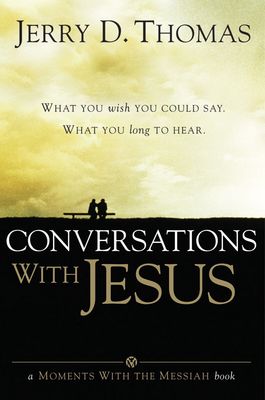 Conversations with Jesus - Thomas