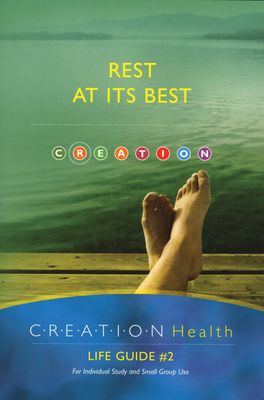 CREATION Health #2 Rest at its Best