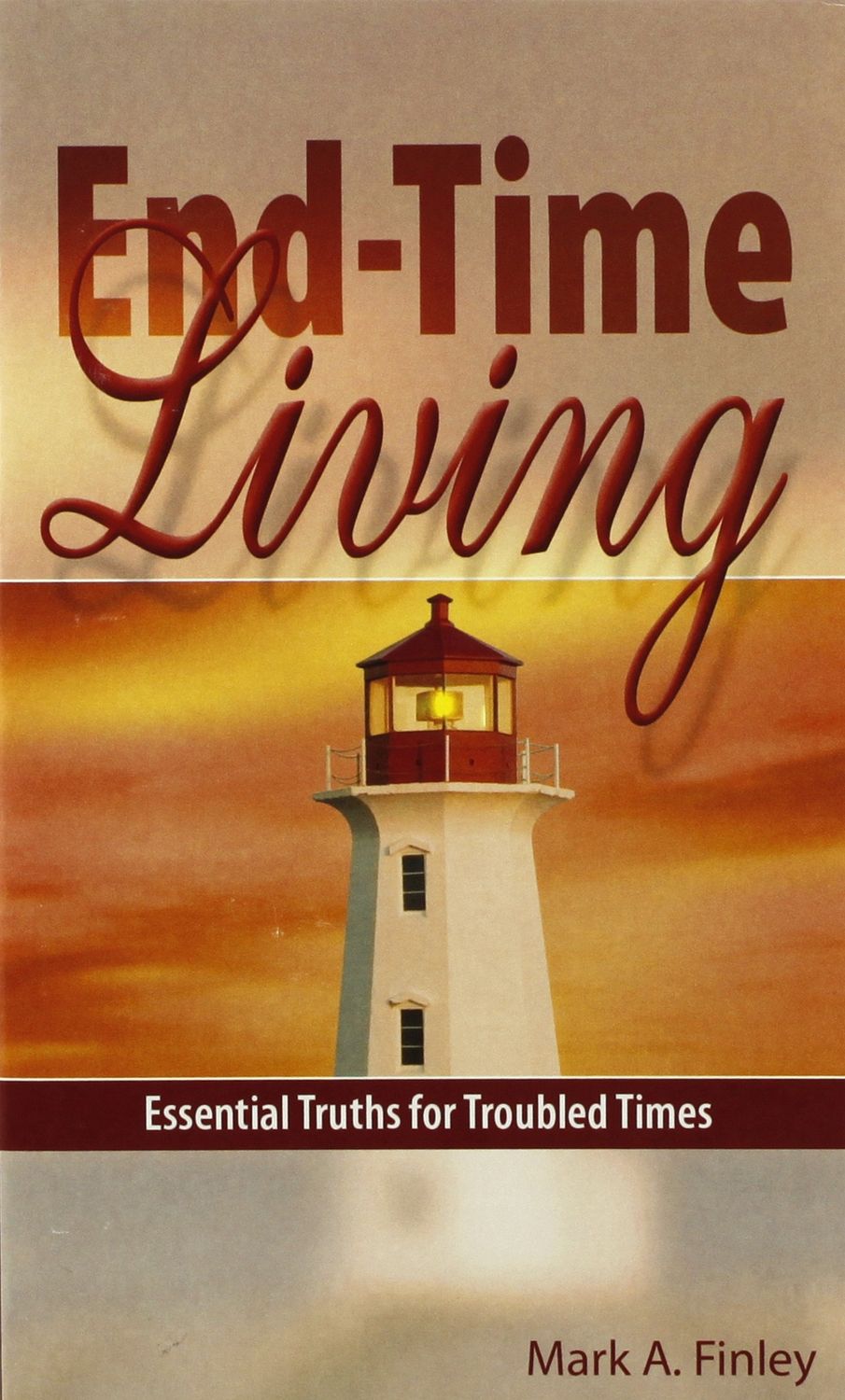 End-Time Living MBY07