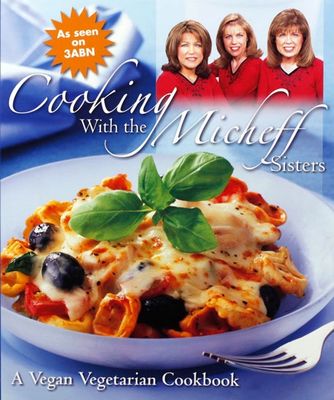 Cooking With The Micheff Sisters