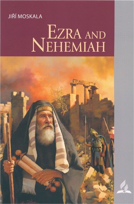 Ezra &amp; Nehemiah 4Q19