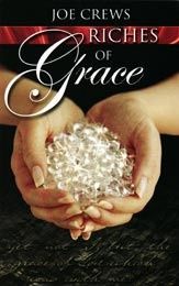 Joe Crews - Riches of Grace