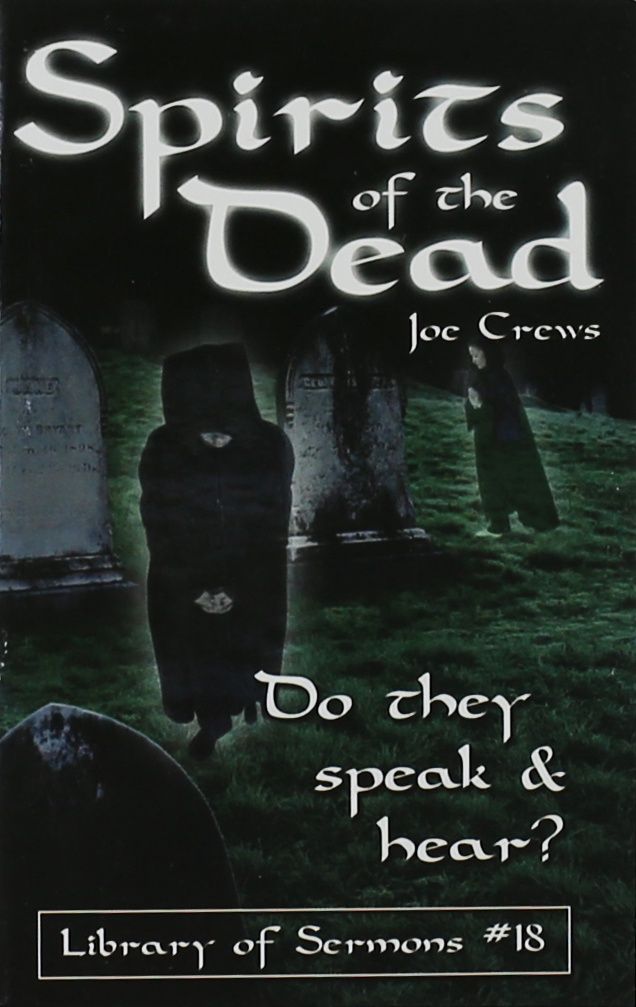 Joe Crews #18 -Spirits of the Dead